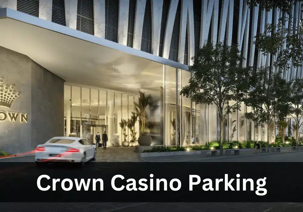 Crown Casino Parking